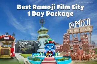 Ramoji Film City 1 Day Package