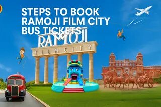 Steps To Book Ramoji Film City Bus Tickets