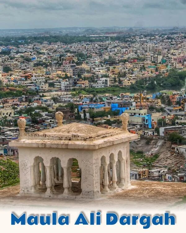 Maula Ali Dargah Hyderabad